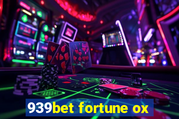 939bet fortune ox